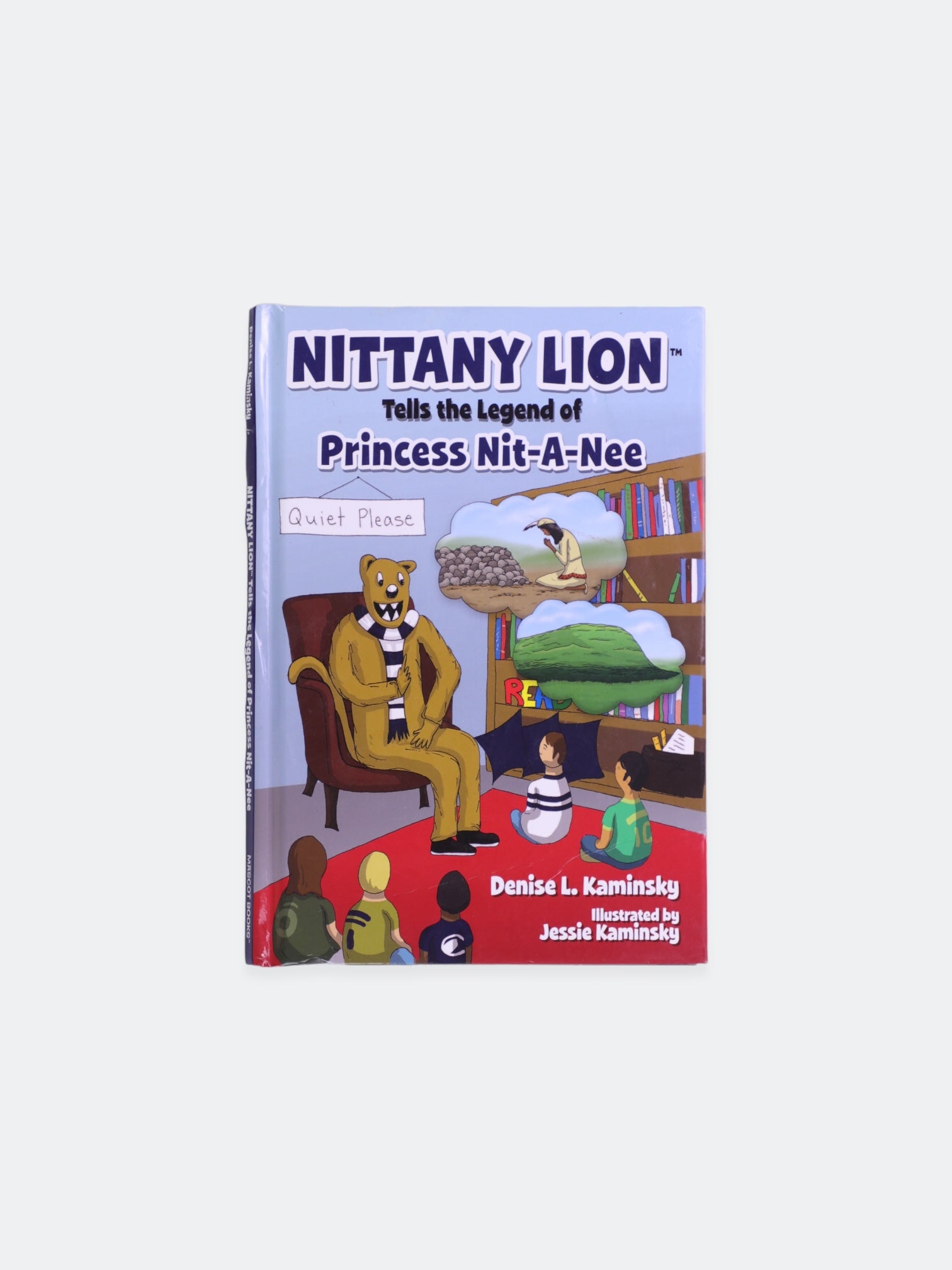 Libro NITTANY LION THE LEGEND OF PRINCESS NIT-A-NEE by denisse L. Kaminsky