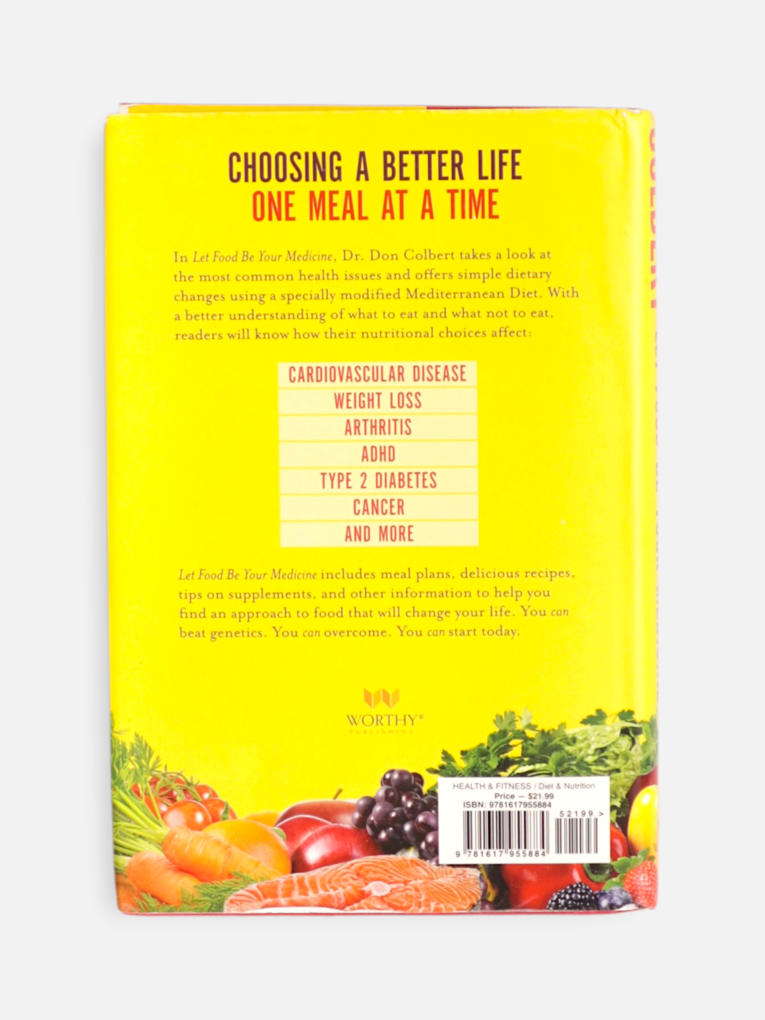Libro Let food be your medicine by DON COLBERT, MD