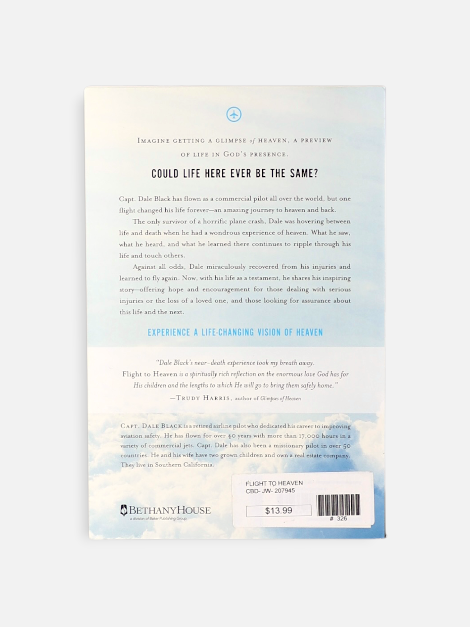 Libro FLIGHT TO HEAVEN a plane crash…a lone survivor…a journey ro heaven- and back. by CAPT. DALE BLACK