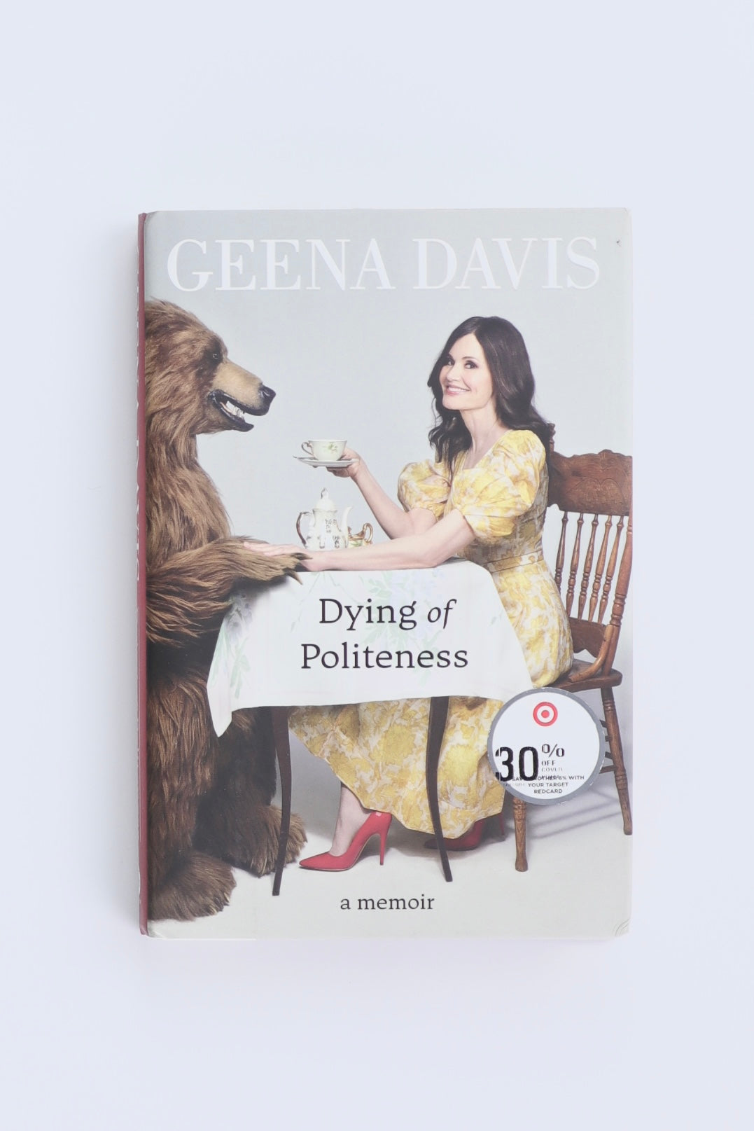 Libro DYING OF POLITENESS by GEENA DAVIS