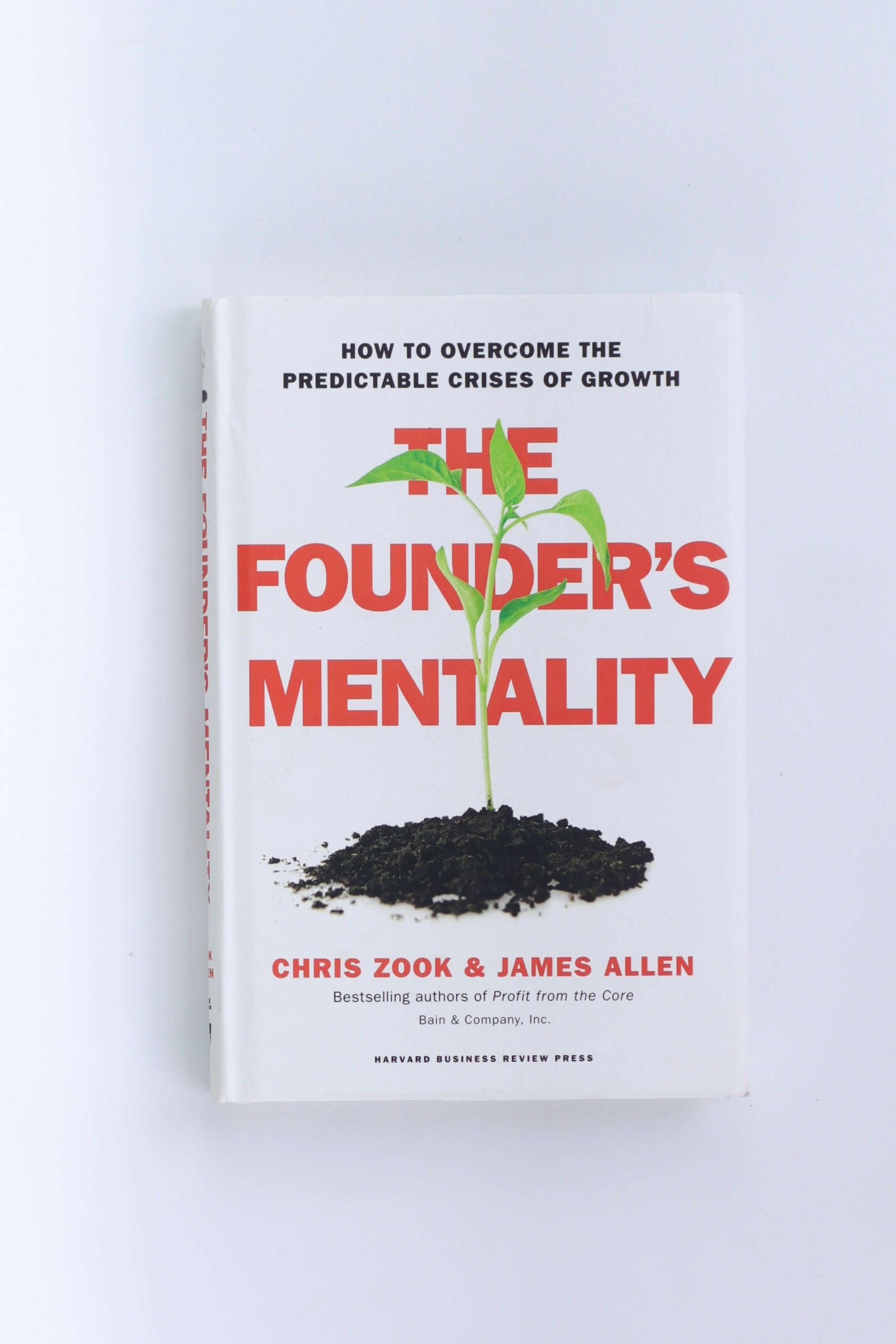 Libro THE FOUNDERS LENTALITY by Chris zook & james allen