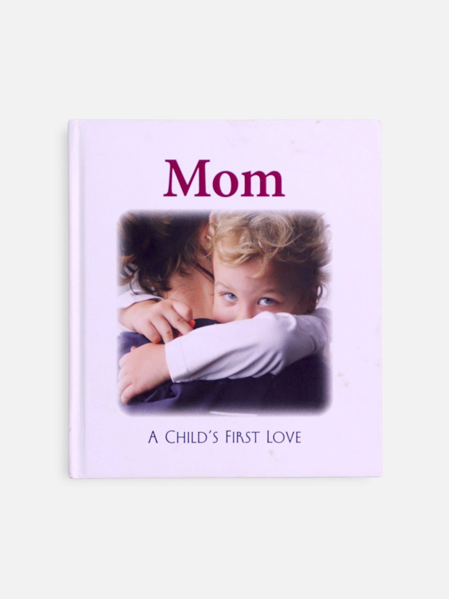 Libro A CHILD’ S FIRST LOVE  by MOM