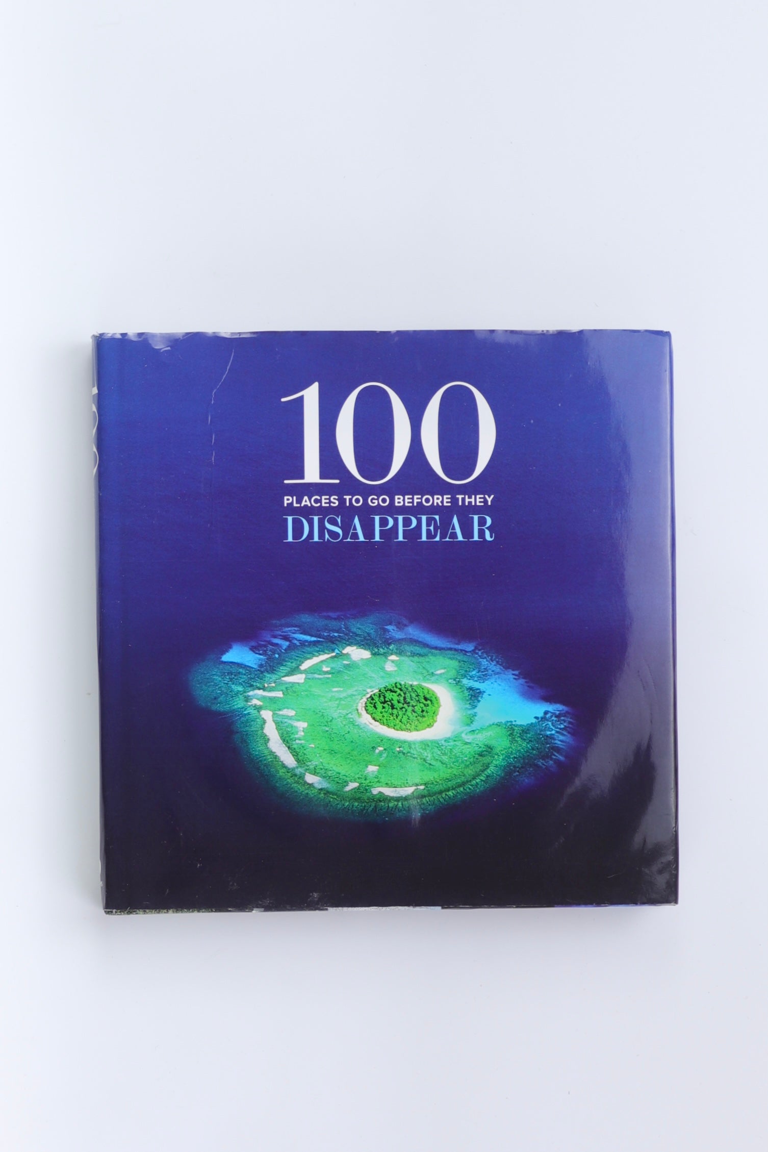 Libro 100 PLACES TO GO BEFORE THEY DISAPPEAR by DR. RAJENDRA K PACHAURI
