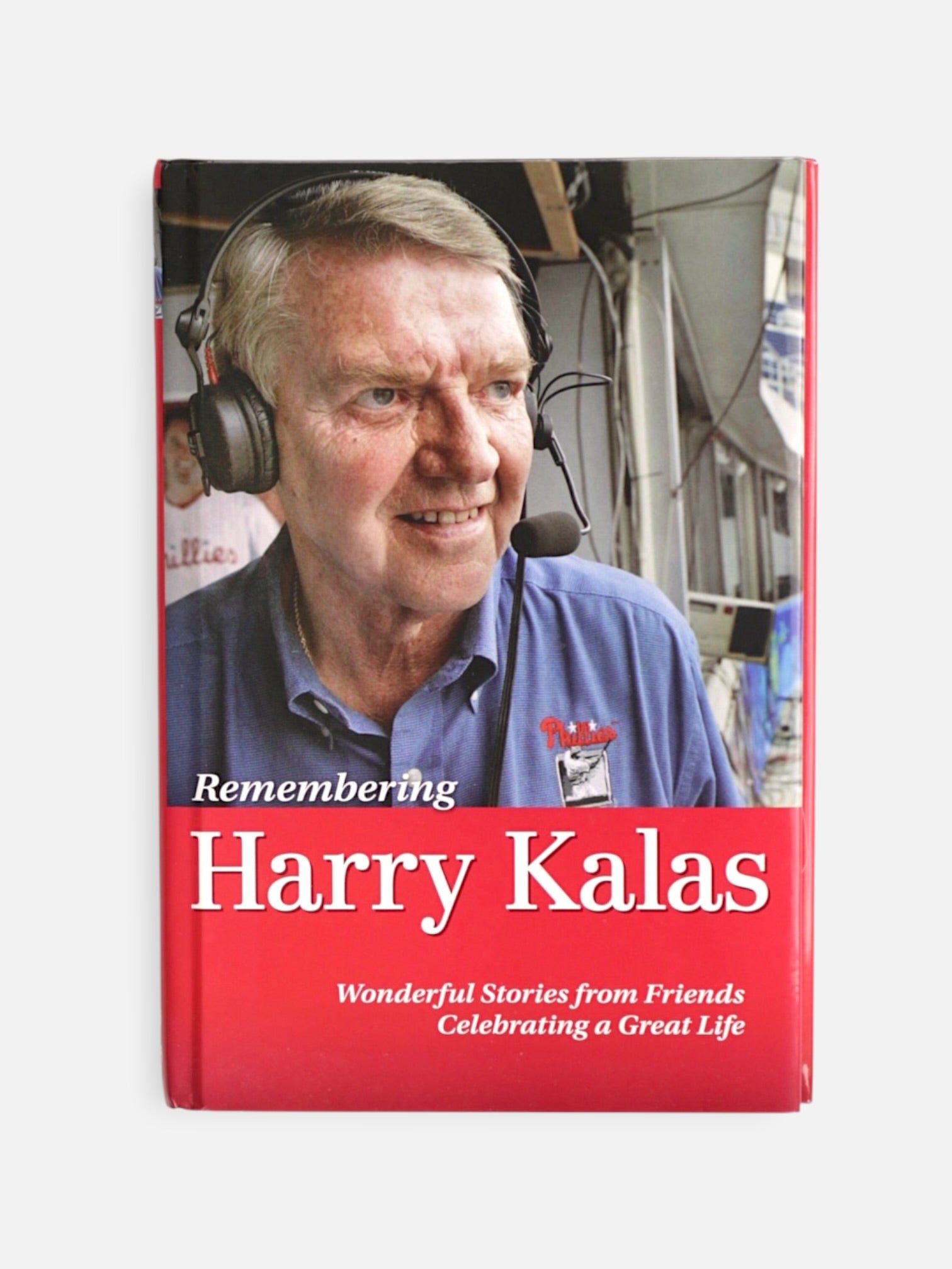 Libro HARRY KALAS wonderful stories from friends celebrating a great life.  by Rich Wolfe